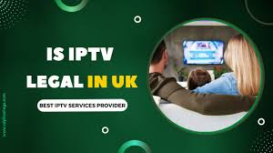 Is IPTV UK Legal?